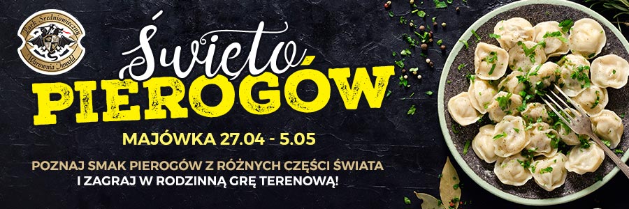 Święto Pierogów majówka w Parku Miniatur”