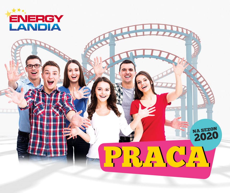 Praca w największym Parku Rozrywki w Polsce!