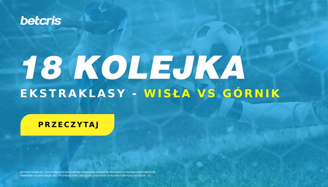 Wisła Kraków vs Górnik Łęczna – zapowiedź spotkania 18 kolejki