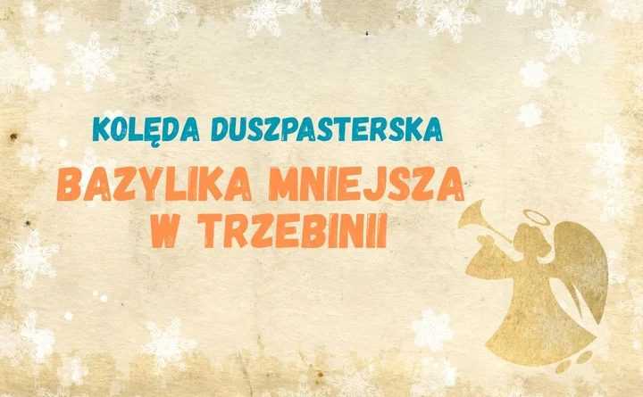 Obraz do artykułu: Kolęda 2026 w Trzebini przy bazylice. Salwatorianie podają harmonogram wizyty duszpasterskiej