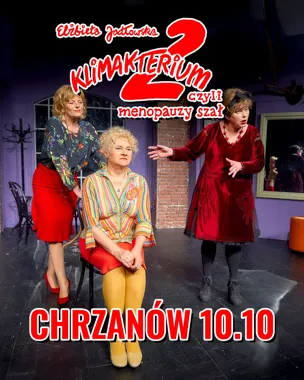 Obraz do artykułu: „Klimakterium 2” w Chrzanowie. Tu menopauza nie siedzi cicho w ostatnim rzędzie