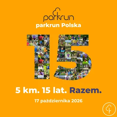 Obraz do artykułu: Biegacze i spacerowicze łączcie się! Pięć kilometrów na wyjątkowe 15. urodziny Parkrun