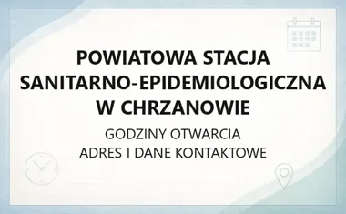 Powiatowa Stacja Sanitarno - Epidemiologiczna w Chrzanowie - kontakt, godziny, informacje