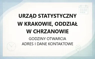 Urząd Statystyczny w Krakowie, Oddział w Chrzanowie - kontakt, godziny, informacje