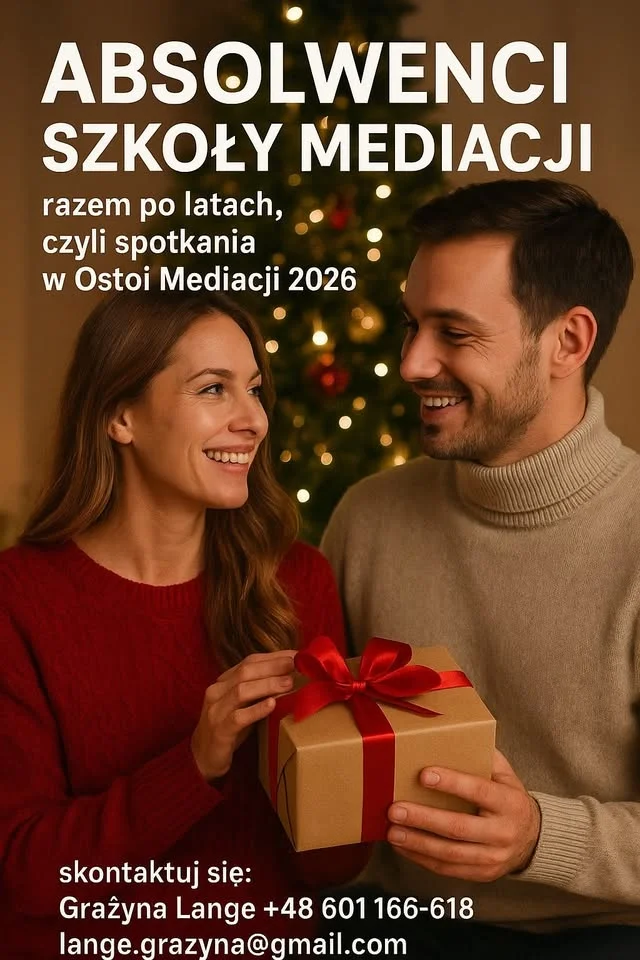 Grafika promocyjna wydarzenia Absolwenci Szkoły Mediacji… razem po latach — spotkanie w Ostoi Mediacji