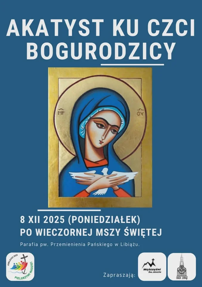 Grafika promocyjna wydarzenia Akatyst ku czci Bogarodzicy — modlitwa i śpiew 8 grudnia