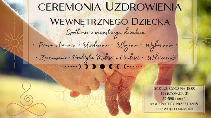 Grafika promocyjna wydarzenia Ceremonia Uzdrowienia Wewnętrznego Dziecka • Kąpiel w Dźwiękach • Medytacja • Oddechy