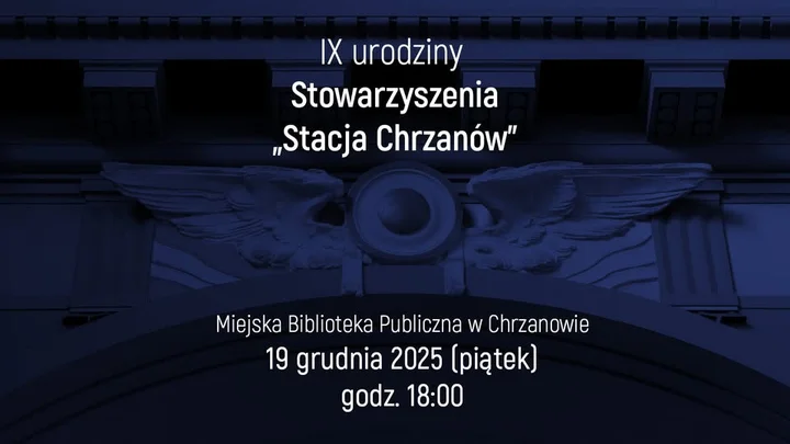 Grafika promocyjna wydarzenia IX urodziny Stowarzyszenia „Stacja Chrzanów” w Miejskiej Bibliotece Publicznej