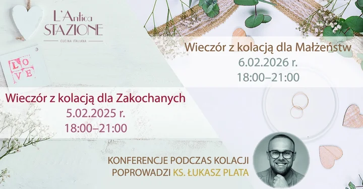 Grafika promocyjna wydarzenia Kolacja dla Zakochanych — wieczór konferencyjny z ks. Łukaszem Platą