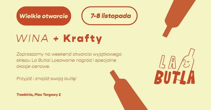 Grafika promocyjna wydarzenia Otwarcie La Butla — weekend z winem, piwem i drobnymi nagrodami