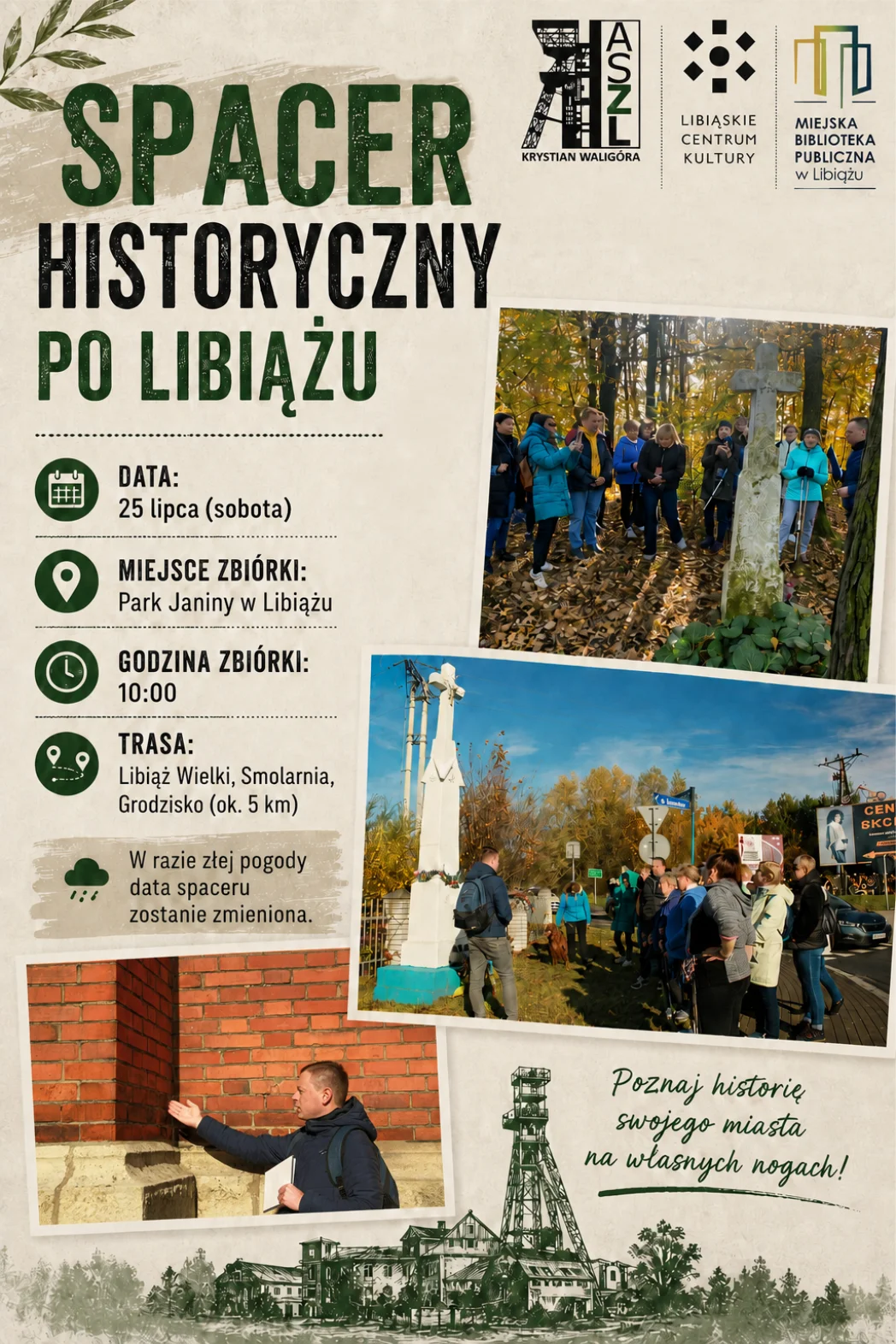 Grafika promocyjna wydarzenia Poznaj historię Libiąża podczas wspólnego spaceru