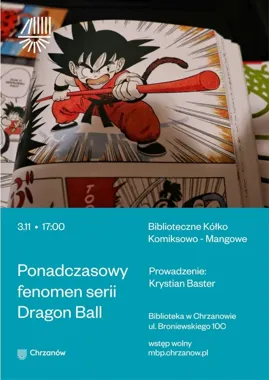 Grafika promocyjna wydarzenia Biblioteczne Kółko Komiksowo-Mangowe: „Ponadczasowy fenomen serii Dragon Ball”