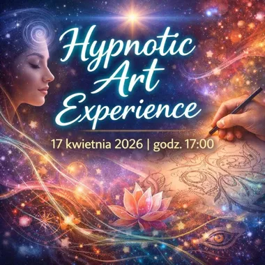 Grafika promocyjna wydarzenia Hypnotic Art Experience w Trzebini – hipnoza i rysunek intuicyjny