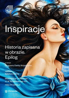 Grafika promocyjna wydarzenia Inspiracje. Historia zapisana w obrazie. Epilog – wystawa Derby Artystyczne