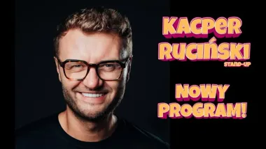 Grafika promocyjna wydarzenia Kacper Ruciński – Nowy Program (2026) w Libiążu