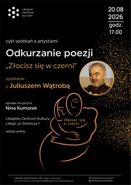 Grafika promocyjna wydarzenia Poezja i muzyka spotkają się w Libiążu