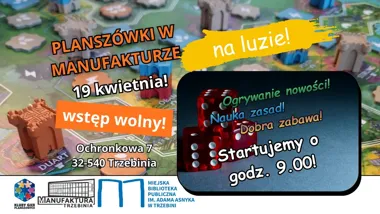 Grafika promocyjna wydarzenia Planszówki w Manufakturze, na luzie! – spotkanie z grami planszowymi w Trzebini