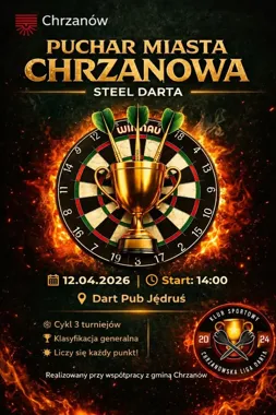 Grafika promocyjna wydarzenia Puchar Miasta Chrzanowa: startuje cykl turniejów w darta