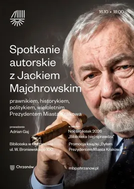 Grafika promocyjna wydarzenia Spotkanie autorskie z Jackiem Majchrowskim