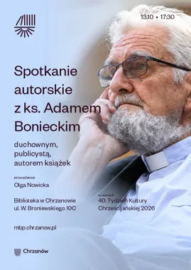 Grafika promocyjna wydarzenia Spotkanie autorskie z ks. Adamem Bonieckim
