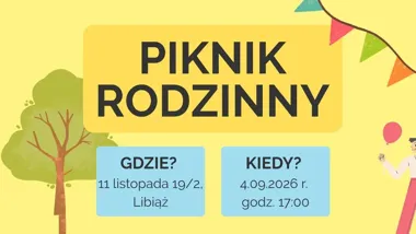 Grafika promocyjna wydarzenia Wrześniowy Piknik rodzinny przy Pracowni Językowej Libiąż – rodzinne atrakcje