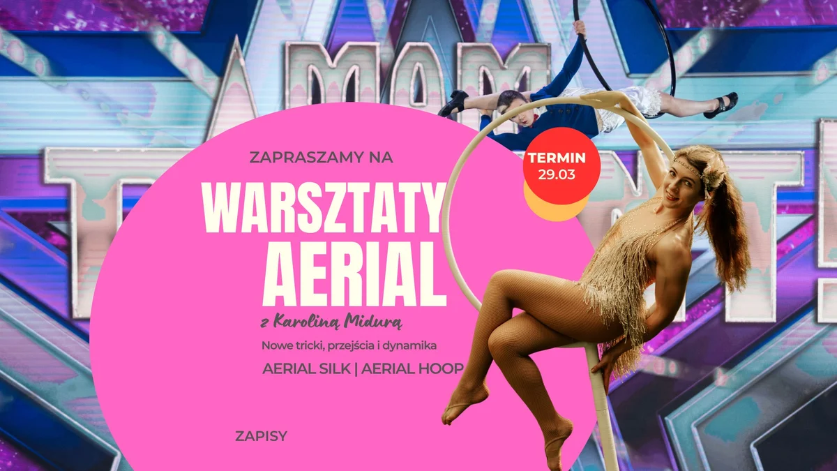 Grafika promocyjna wydarzenia Warsztaty AERIAL Silk & Hoop w Chrzanowie
