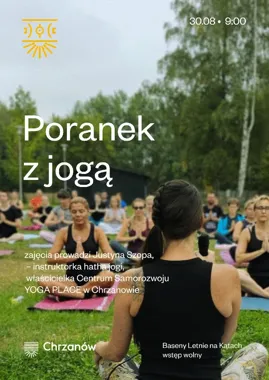 Poranek z jogą w Chrzanowie - spokojny finisz wakacji na macie