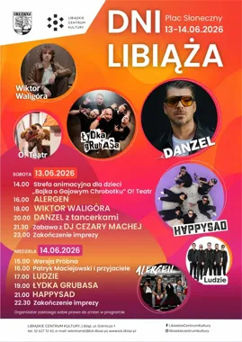 Dni Libiąża 2026 - dwa dni muzyki, teatru i miejskiego tłumu