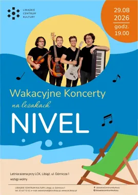 NIVEL zagra w Libiążu pod gołym niebem - letni wieczór na leżakach