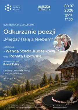 Poezja z górskim oddechem wraca do Libiąża na letni wieczór