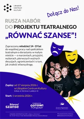 Scena dla młodych z Libiąża - rusza projekt „Równać szanse”