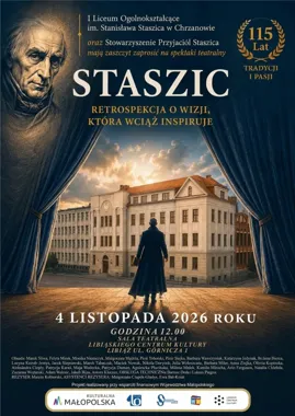 W Libiążu szkolna historia wróci na scenę w spektaklu „STASZIC”
