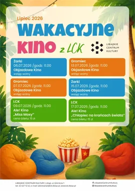 Wakacyjne Kino z LCK - lipcowe seanse rozsiądą się po Libiążu i okolicy