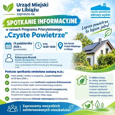 Nowe zasady programu „Czyste Powietrze”. W Libiążu wyjaśnią, jak zdobyć dotację