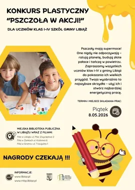 Libiąż szuka małych artystów, którzy pokażą pszczołę w akcji