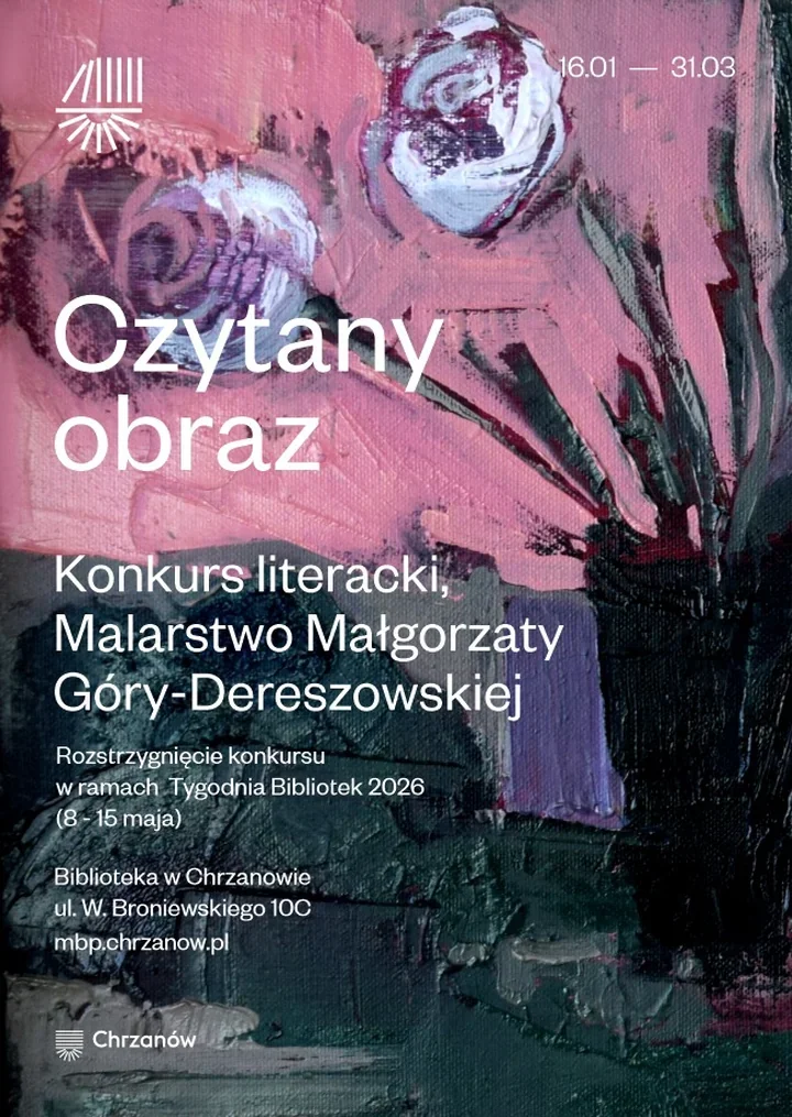 Konkurs Czytany obraz 2026 - napisz wiersz do obrazu Małgorzaty Góry-Dereszowskiej
