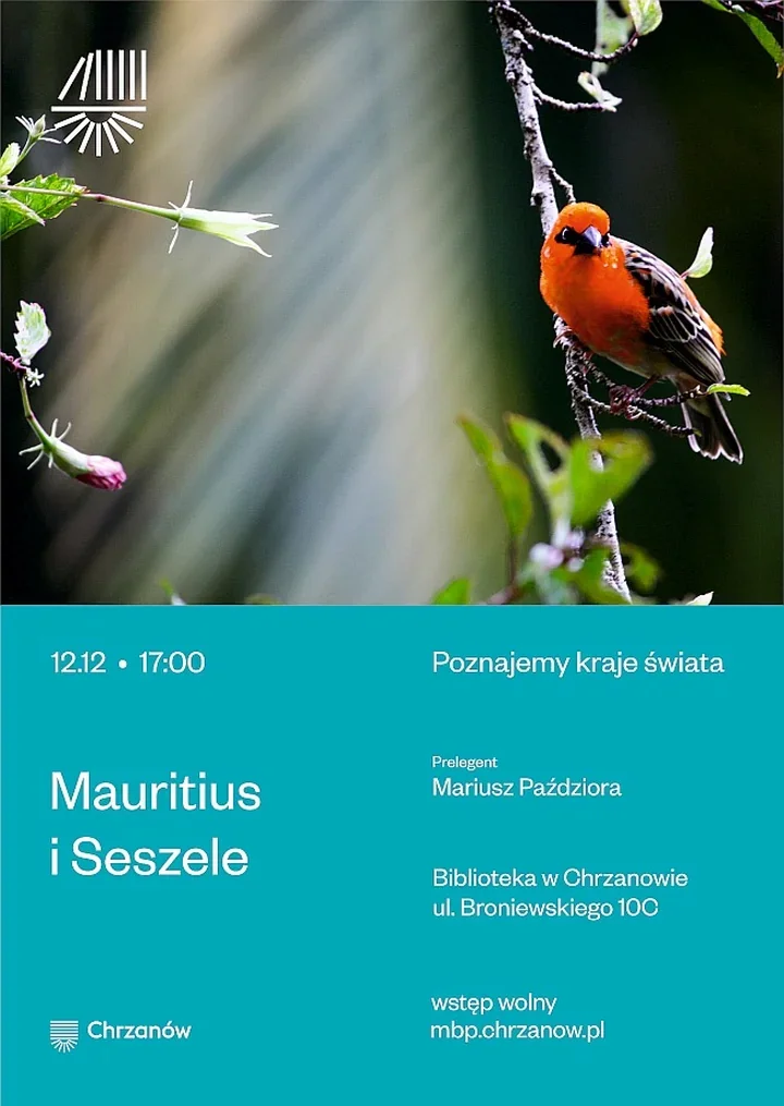 Mauritius i Seszele w Chrzanowie - podróż i opowieści Mariusza Paździory