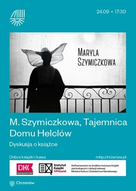 Tajemnica Domu Helclów odsłoni Kraków podczas spotkania w Chrzanowie
