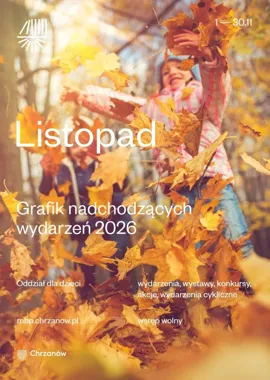 W listopadzie biblioteka w Chrzanowie szykuje dzieciom książkowe i twórcze spotkania.