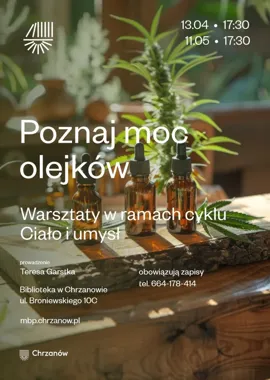 Olejki, które robią różnicę - warsztaty dla ciała i głowy