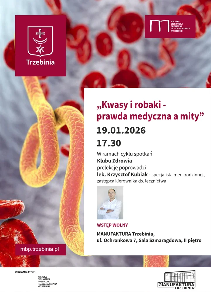 Kwasy i robaki - medyczne mity pod lupą Klubu Zdrowia w Manufakturze
