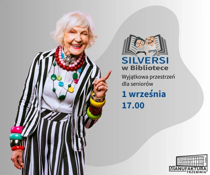 Silversi wracają do Manufaktury - biblioteczne spotkanie po lecie