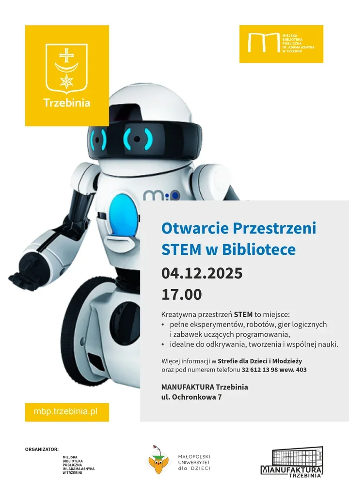 Przestrzeń STEM w Trzebini otwiera drzwi do dziecięcej ciekawości - nauka przez zabawę w Manufakturze