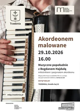 Akordeonem malowane - muzyczne popołudnie w trzebińskim Gaju