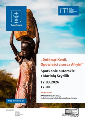 W Kenii na żywo - Mariola Szydlik opowie o życiu, które stało się tłem jej powieści