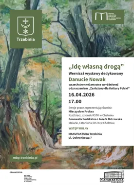 Danuta Nowak w Manufakturze - wystawa, która prowadzi własnym szlakiem