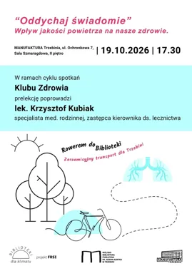 „Oddychaj świadomie” w Trzebini - zdrowie zaczyna się w powietrzu.