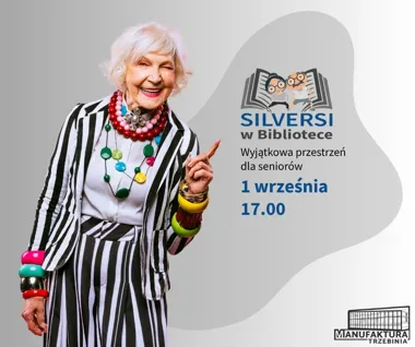 Silversi wracają do Manufaktury - biblioteczne spotkanie po lecie