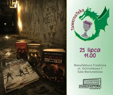 Metro 2033 w Trzebini - wyprawa do świata po końcu świata