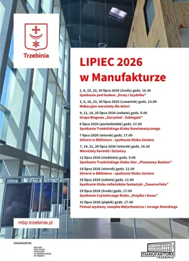 Wakacje w Manufakturze nie zwalniają - Trzebinia stawia na pasje